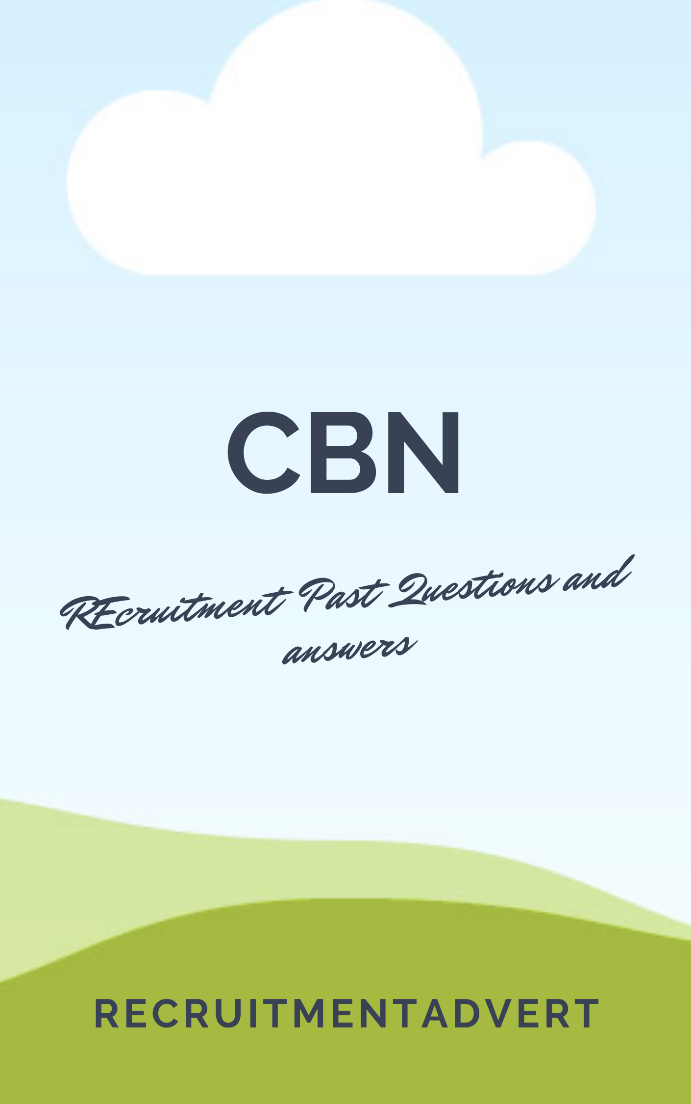 CBN Past QUestions and answers